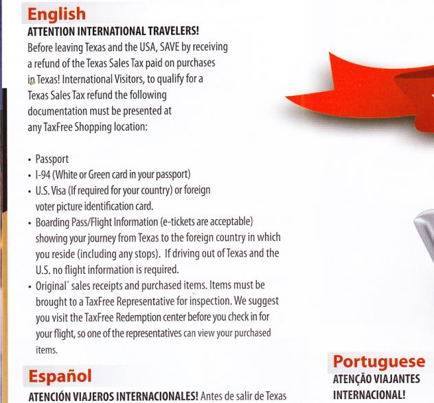 Good New!  If you are an international traveler and are doing your shopping in Texas; you may get re